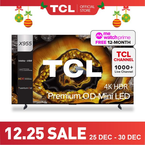 TCL X955 Premium QD-Mini LED 4K TV 85" - 115" AI Smart TV